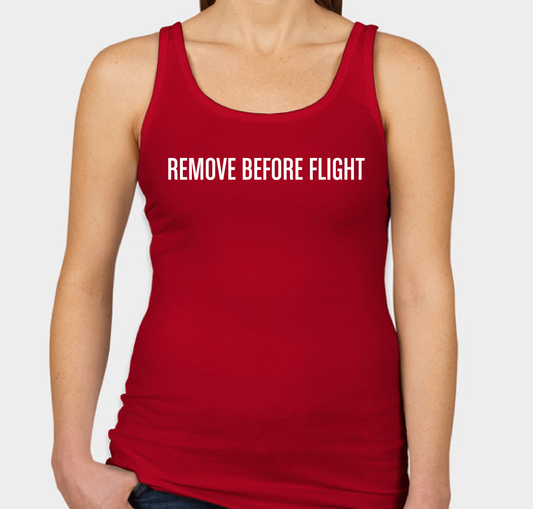 Remove Before Flight Tank